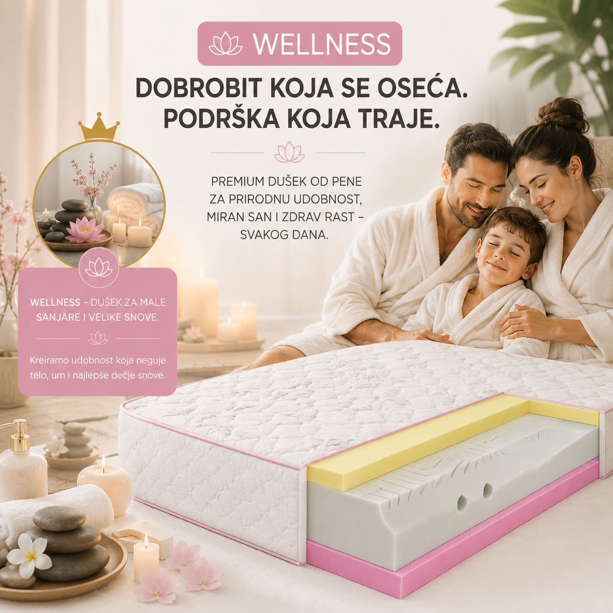 Dečiji dušek Wellness od HR pene u spa ambijentu sa porodicom. Premium Woodland dušek pruža nežnu udobnost, pravilan položaj kičme i miran san za zdrav razvoj deteta.

